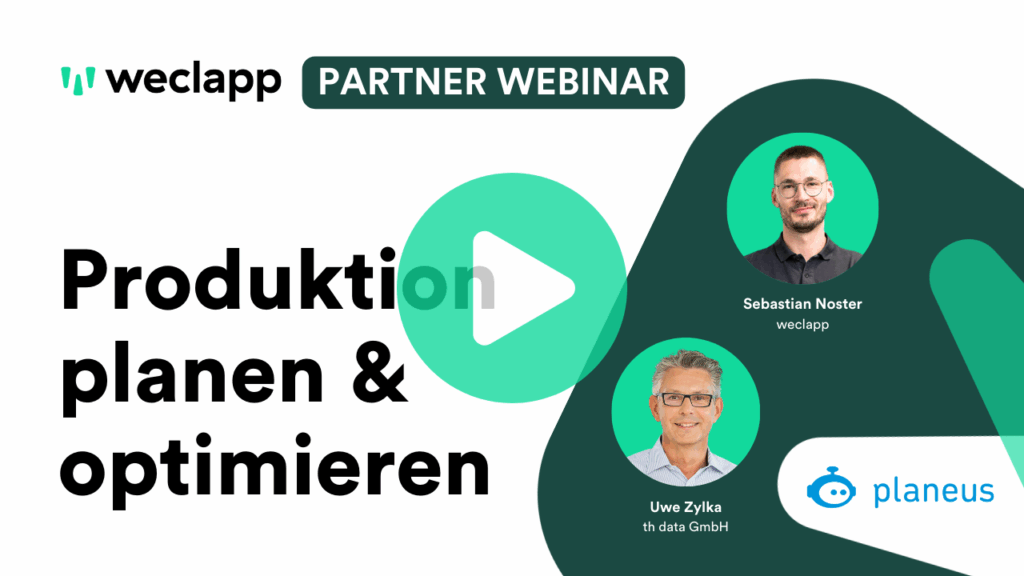 weclapp Partner Webinar Produktion planen und optimieren